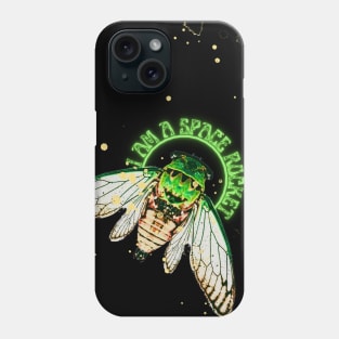 I AM A SPACE ROCKET! Emerald-green dragonflies decorations cicade fly glow bugs Phone Case