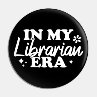 In My Librarian Era Pin