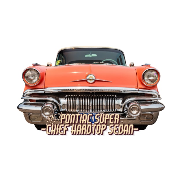 1957 Pontiac Super Chief Hardtop Sedan by Gestalt Imagery