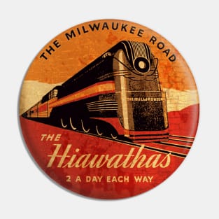 The Hiawathas Pin