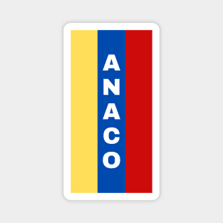 Anaco City in Venezuelan Flag Colors Vertical Magnet