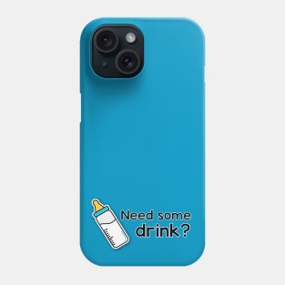 Need some drink? Phone Case