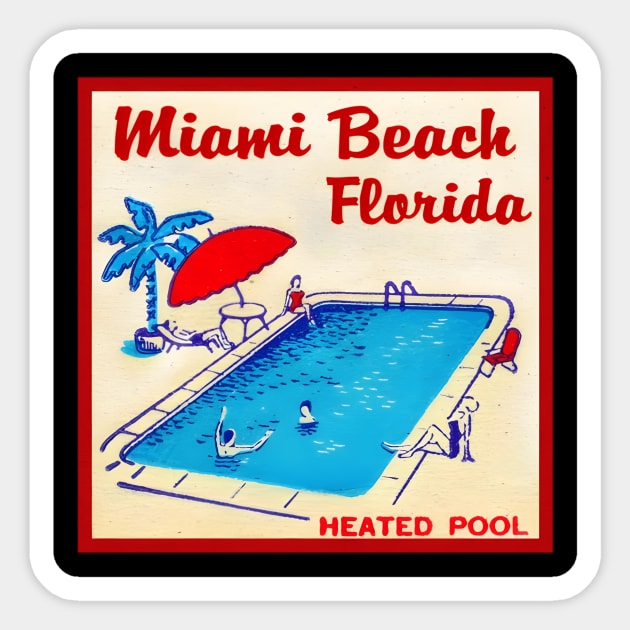 Miami Beach Florida Vintage Beach Ocean Swimming Pool - Miami - Sticker ...
