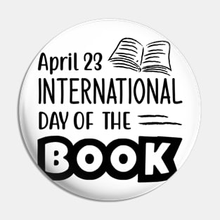 World International Book Day April 23 for Book Lovers Library Reading Pin