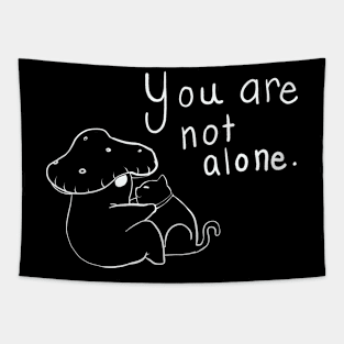 You Are Not Alone Mushroom Tapestry