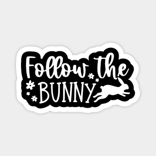 Easter Celebration 2023 - Follow The Bunny Magnet