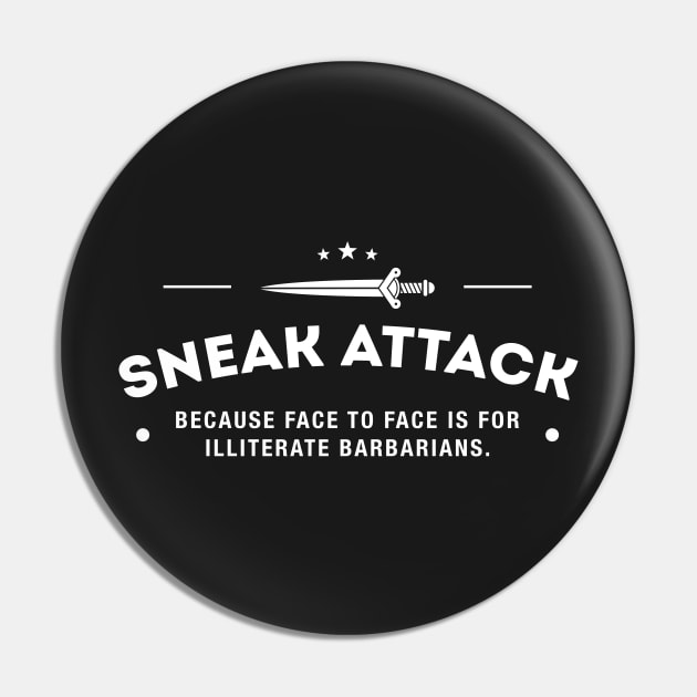 Rogue Sneak Attack Illiterate Barbarians Gaming Pin by pixeptional