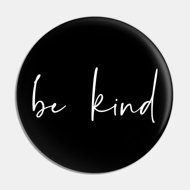 Be Kind Text Art For Positive & Good-Vibes To Spread Positivity Pin by mangobanana