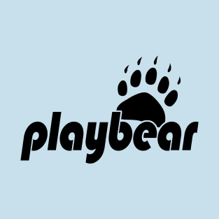 PLAYBEAR by WOOF SHIRT (BLACK TEXT) T-Shirt