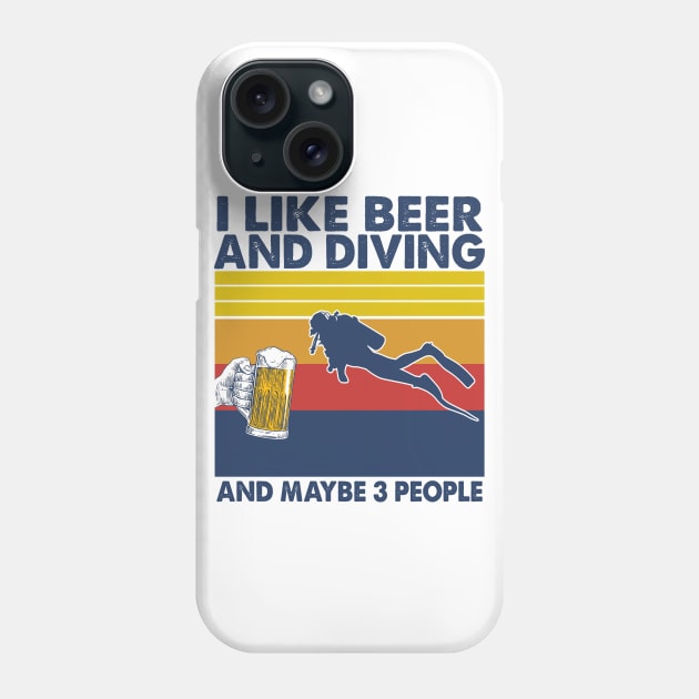 I like beer and diving and maybe 3 perople Phone Case by Shaniya Abernathy