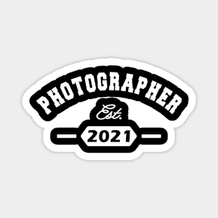 Photographer Est. 2021 Magnet