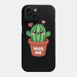 Kawaii Cactus Hug Me Illustration Phone Case