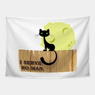 I Serve No Man Tapestry