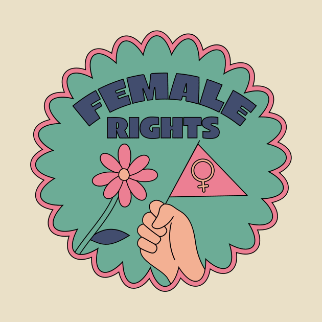 Female Rights by FreshEthicMedia