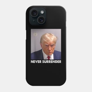 Never Surrender Phone Case