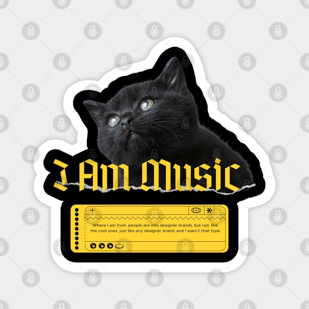 I am music Magnet by TTWW Studios