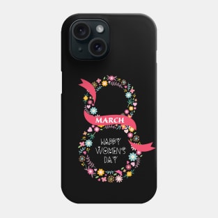 International Womens Day 2021 Gifts - Women's Day 8 March 2021 Gift For Women Phone Case