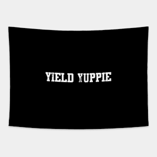 Yield Yuppie Tapestry