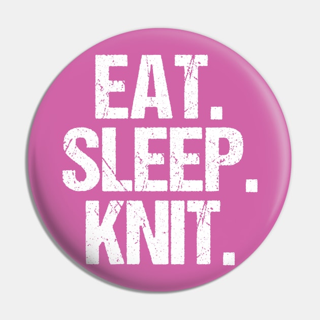 Eat Sleep Knit Pin by epiclovedesigns