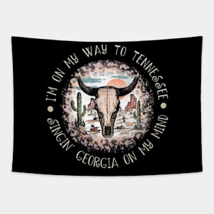 I'm on my way to Tennessee Singin' Georgia on my mind Skull Bull Cactus Leopard Tapestry