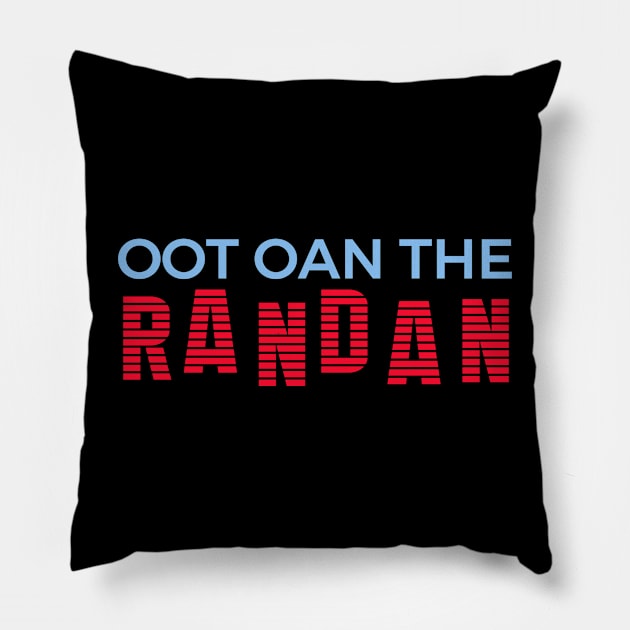 Oot Oan the Randan Pillow by TimeTravellers