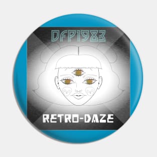 Retro-Daze Pin