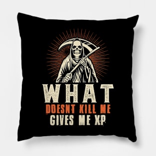 What Doesn't Defeat Me Grants XP - Gaming Design with Reaper Pillow