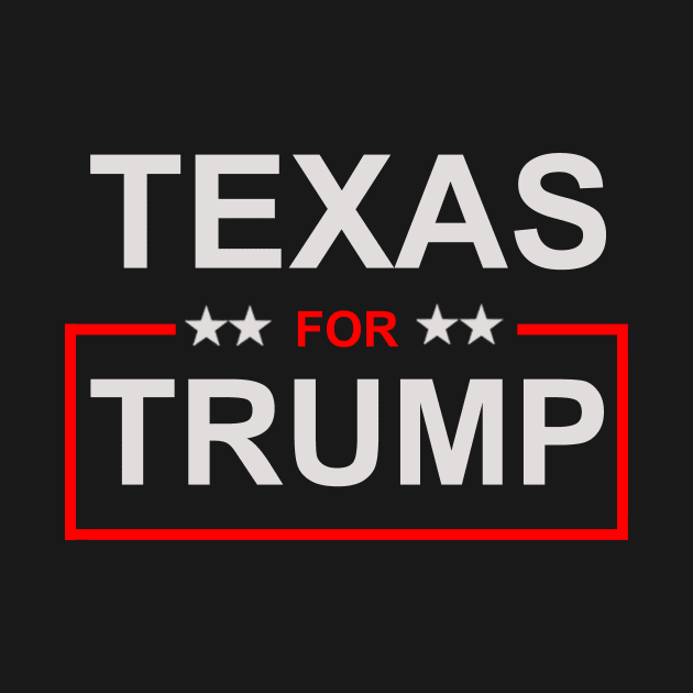 Texas for Trump by ESDesign