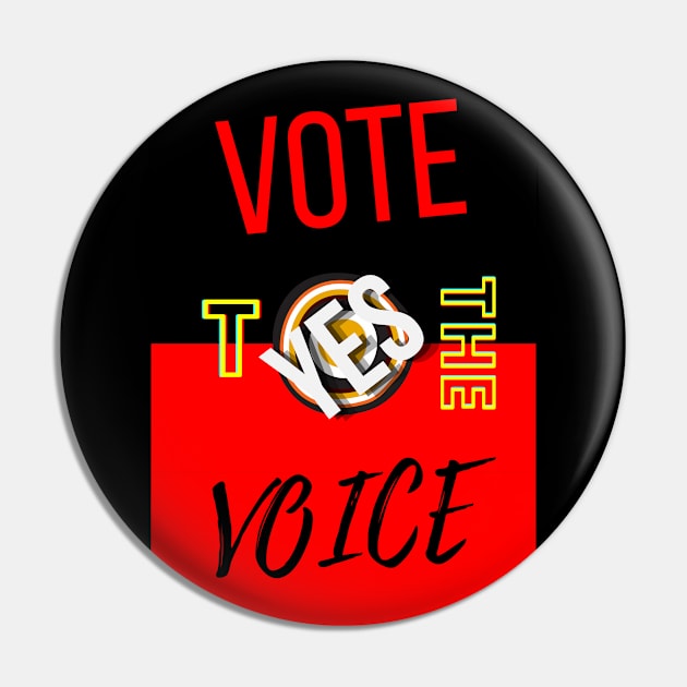 Vote Yes To The Voice Indigenous Voice To Parliament Contrast Colors Pin by 3dozecreations