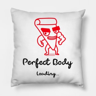 Perfect Body Loading... Pillow