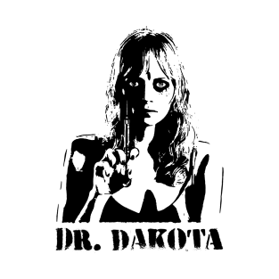 Dr. Dakota Block T-Shirt