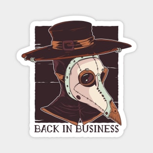 Back In Business Plague Doctor Magnet