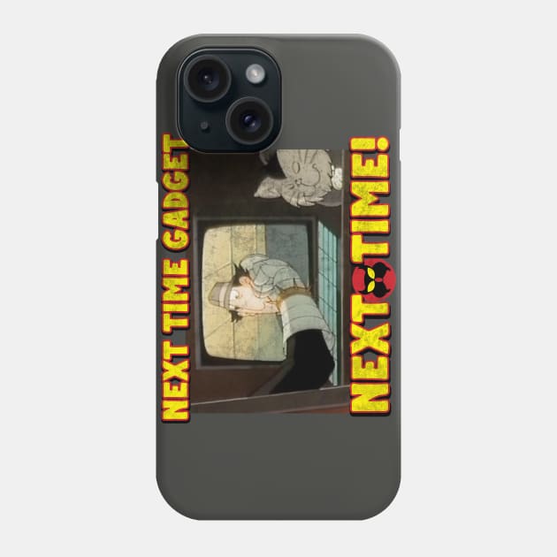 Next Time Gadget! Phone Case by Classic_ATL