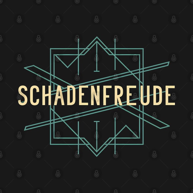 Schadenfreude, Karma Germany Design by RazorDesign234