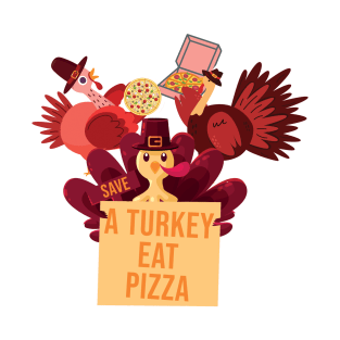 Vegan Save a Turkey Eat Pizza Thanksgiving Kids & Adults T-Shirt