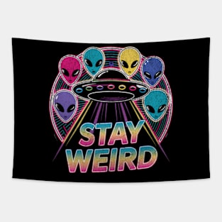 Stay Weird Neon 80s UFO Aliens Extraterrestrial Retro Vintage Tapestry