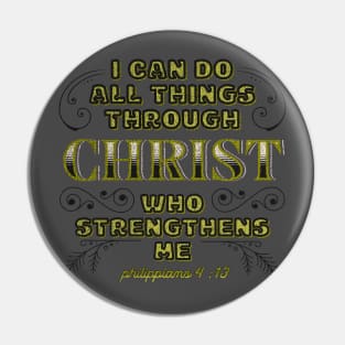 I can do all things through Christ Pin