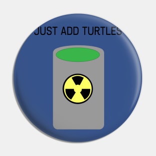 Just add turtles Pin