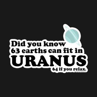 Facts about URANUS T-Shirt