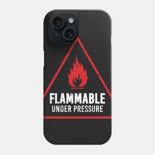 Funny Flammable Sign Board Phone Case