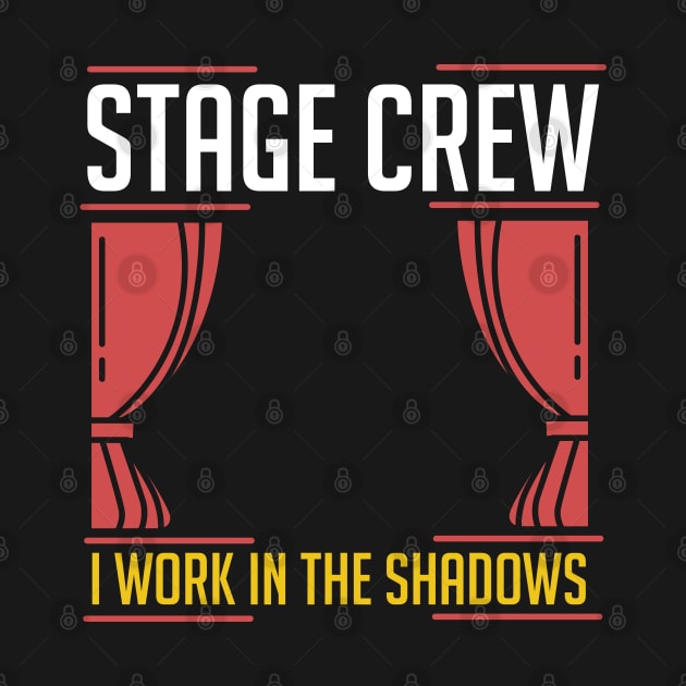 Stage Crew by Design Seventytwo