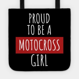 Motocross proud to be a girl Tote