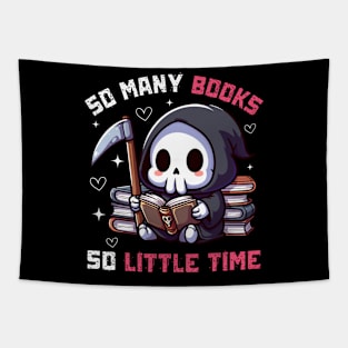 So many Books So little Time - Funny Cute Reaper Tapestry