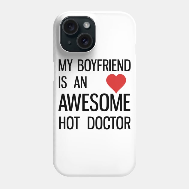 My Doctor Boyfriend Phone Case by Historia