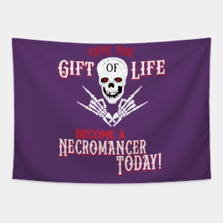 Become a Necromancer Today Tapestry