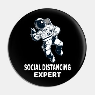 Social Distancing Expert, Funny Astronaut Social Distancing Champion 2020 Pin