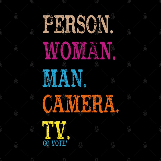 Person Woman Man Camera Tv Go Vote! by PsychoDynamics