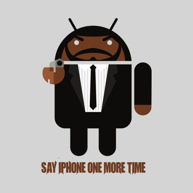 Say iPhone One More Time by Droidloot