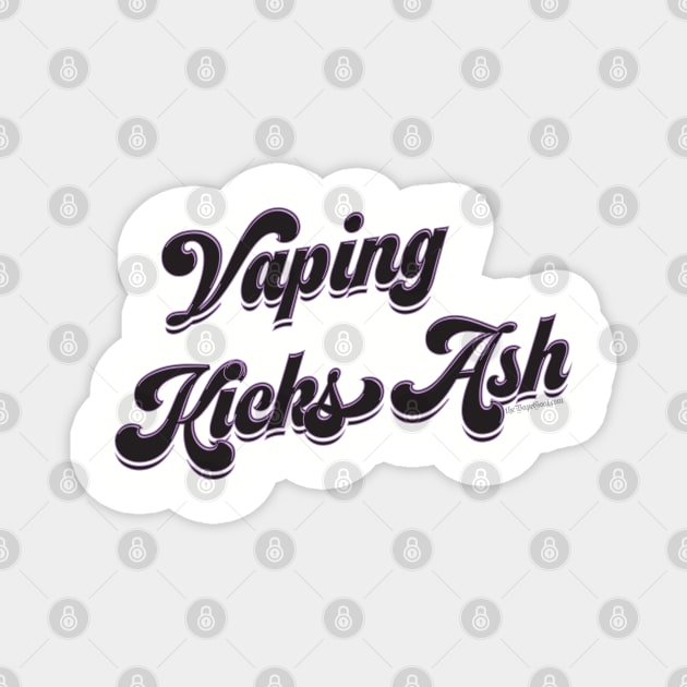 Ω VAPE  | Vaping Kicks Ash Magnet by IconicTee