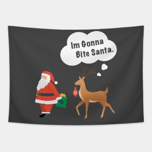 I'm Gonna Bite Santa Tapestry